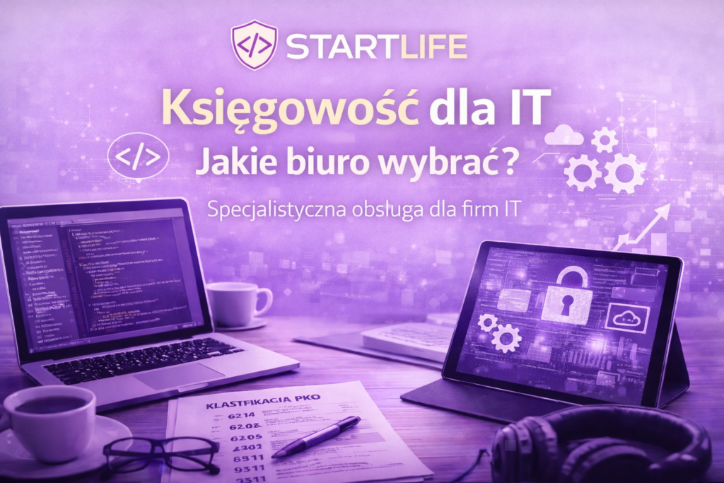 Księgowość dla IT - Jakie biuro wybrać?